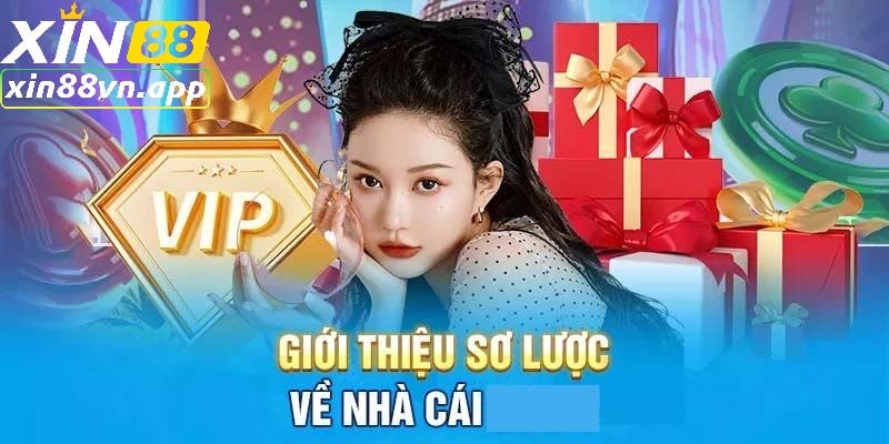 Giới thiệu sơ lược XIN88